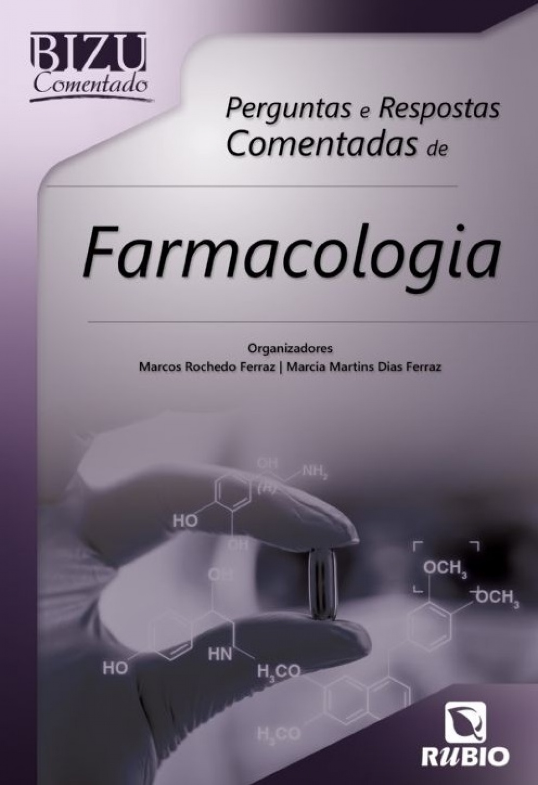 Perguntas E Respostas Comentadas De Farmacologia