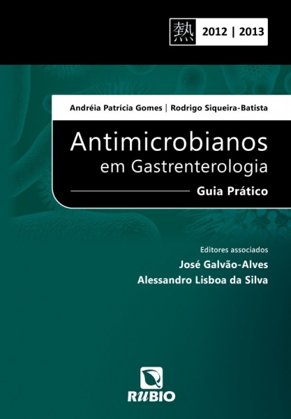 Antimicrobianos Em Gastrenterologia - Guia Prático 
