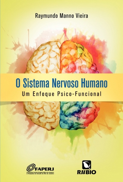 O Sistema Nervoso Humano - um Enfoque Psico-funcional