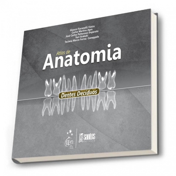 Atlas De Anatomia - Dentes Decíduos