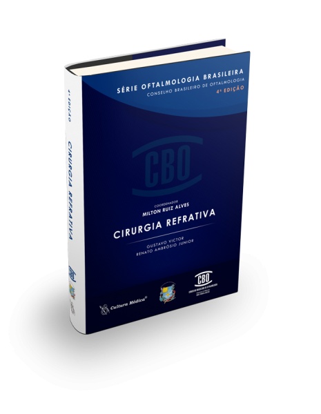 Cbo – Série Oftalmologia Brasileira – Cirurgia Refrativa