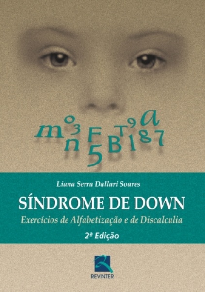 Síndrome De Down - Exercícios De Alfabetização E De Discalculia