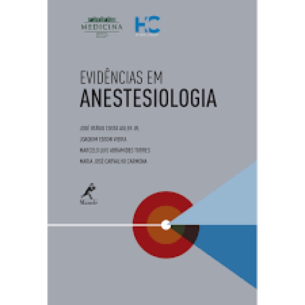 Evidências Em Anestesiologia – 1ª Edição