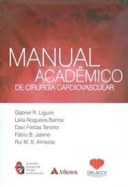 Manual Acadêmico De Cirurgia Cardiovascular