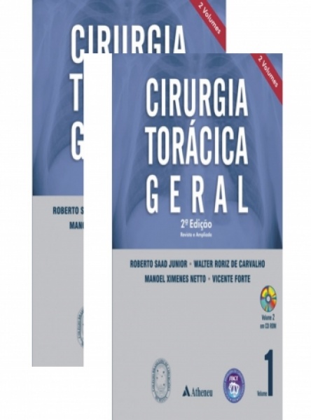 Cirurgia Torácica Geral - 2 Vols