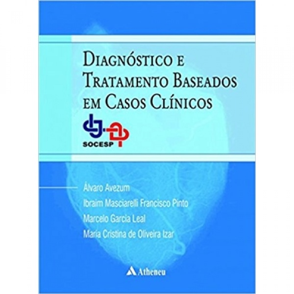 Diagnóstico E Tratamento Baseados Em Casos Clínicos