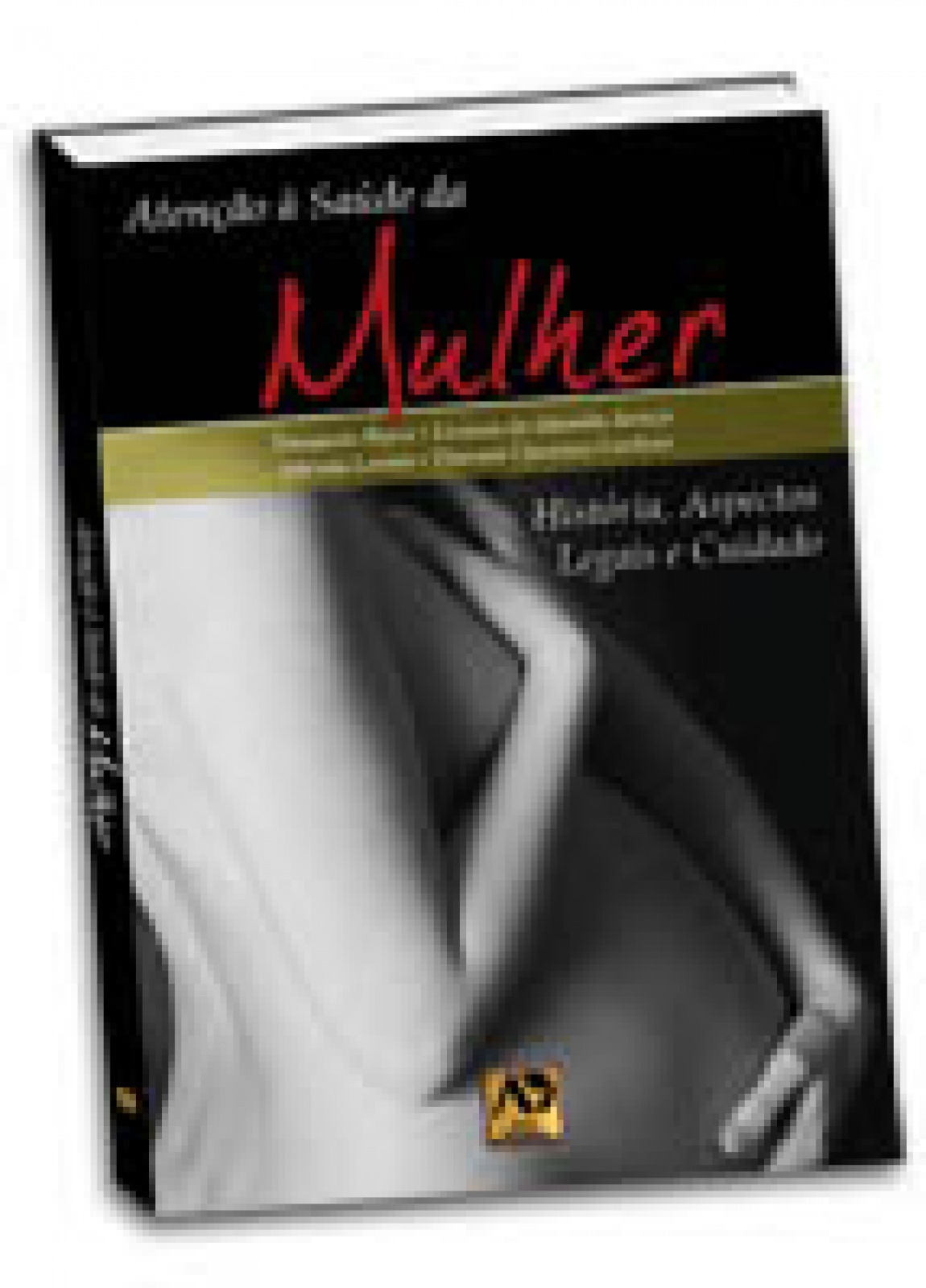 Atenção A Saúde Da Mulher