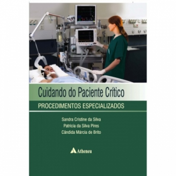 Cuidando Do Paciente Crítico - Procedimentos Especializados