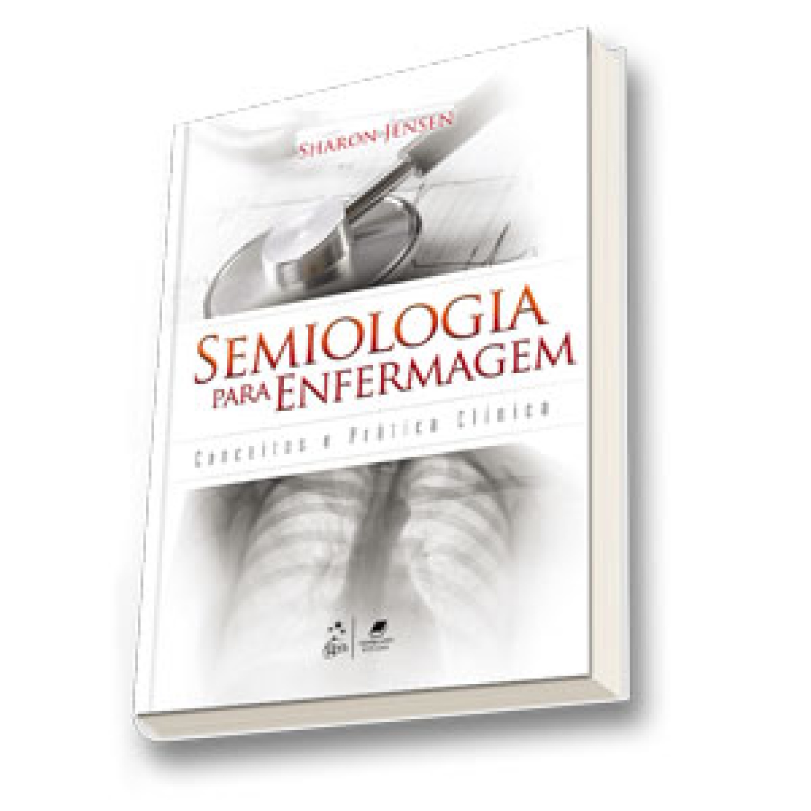 Semiologia Para Enfermagem -Conceitos E Prática Clínica - Doctor Livros ...