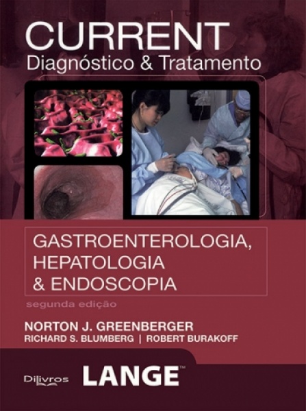 Current Diagnóstico De Tratamento Gastroenterologia Hepatologia E Endoscopia