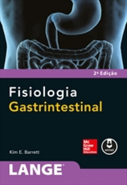 Fisiologia Gastrintestinal (Lange) 2ª Edição