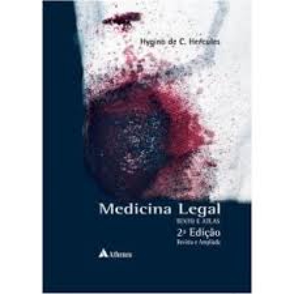 Medicina Legal Texto E Atlas - 2ª Edição Reimpressão
