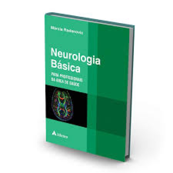 Neurologia Básica Para Profissionais Da Área Da Saúde