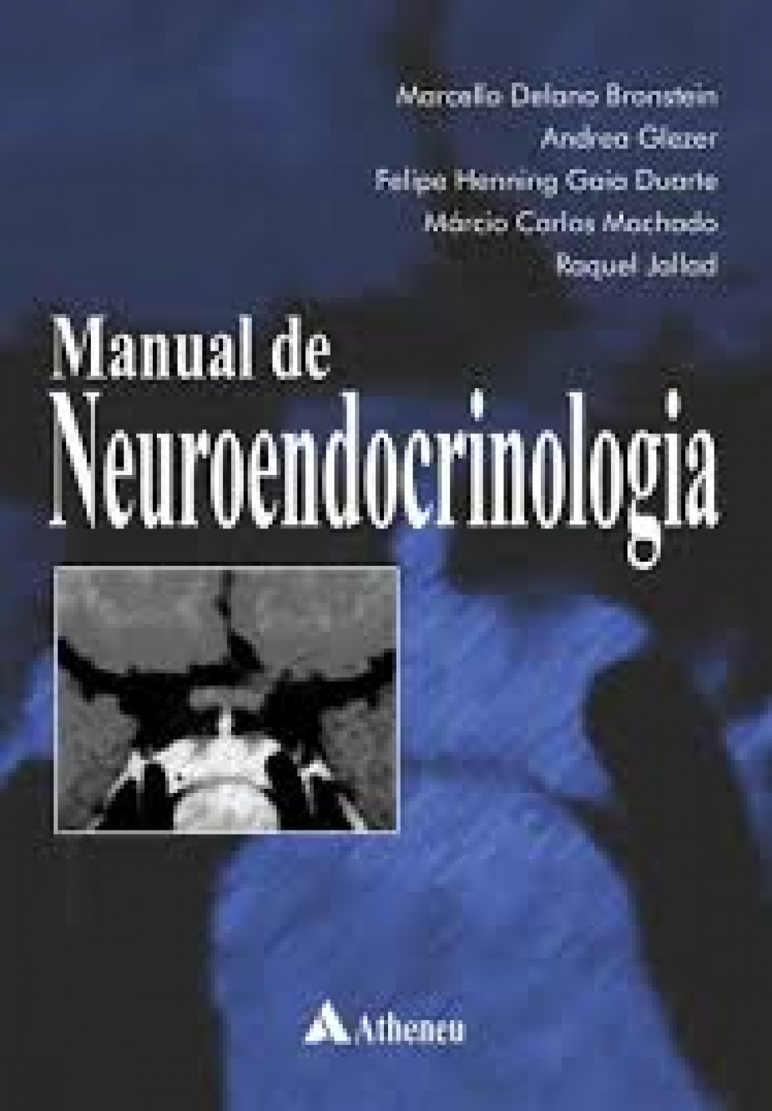 Manual De Neuroendocrinologia