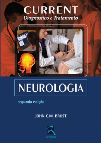 Current - Neurologia - Diagnóstico E Tratamento, 2ª Edição