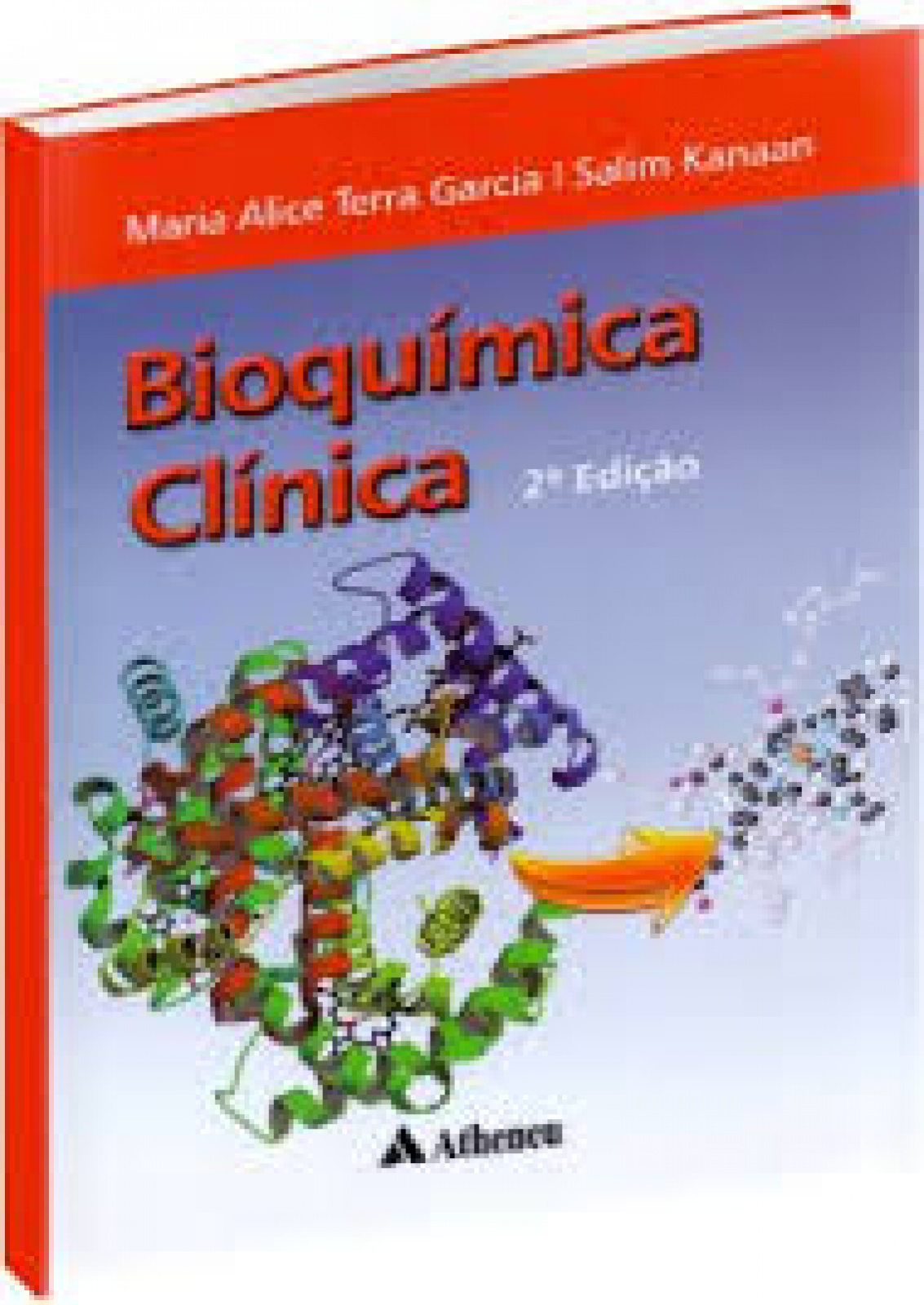 Bioquímica Clínica 2A. Edição