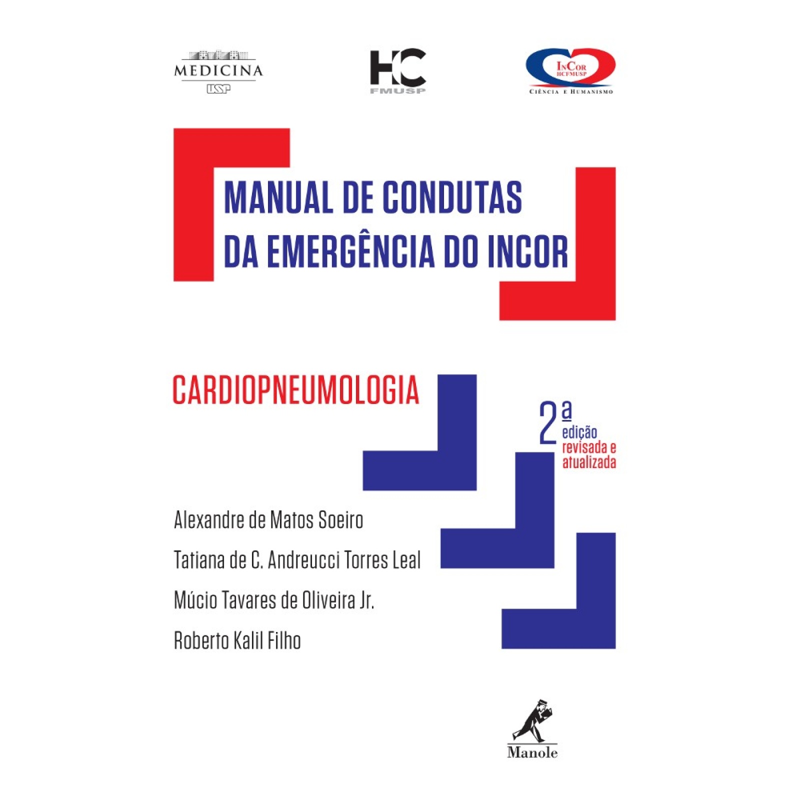 Manual De Condutas Da Emergência Do Incor 2ª Edição Cardiopneumologia