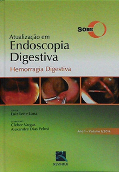 Atualização Em Endoscopia Digestiva Hemorragia Digestiva
