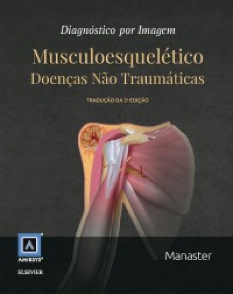 Diagnostico Por Imagem: Musculoesquelético- 1A Edição