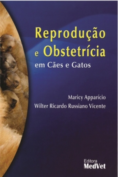 Reprodução E Obstetrícia Em Cães E Gatos