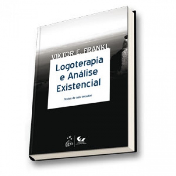 Logoterapia E Análise Existencial