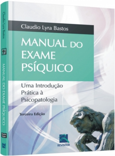 O Manual Do Exame Psíquico - Uma Introdução À Psicopatologia