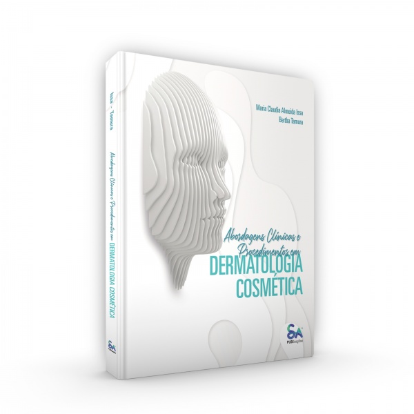 Abordagens Clínicas E Procedimentos Em Dermatologia Cosmética