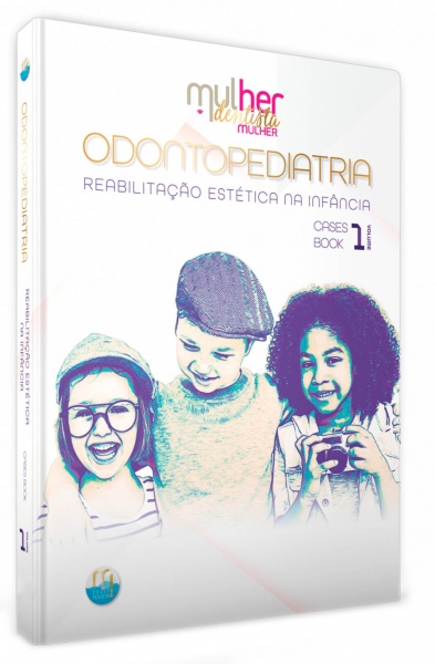 Odontopediatria Reabilitação Estética Na Infância - Mdm 1 