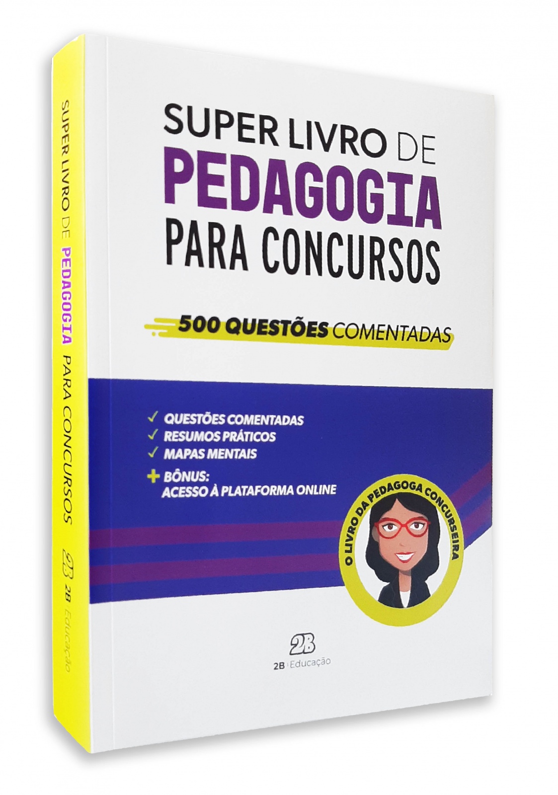 Super Livro De Pedagogia Para Concursos - 500 Questões Comentadas