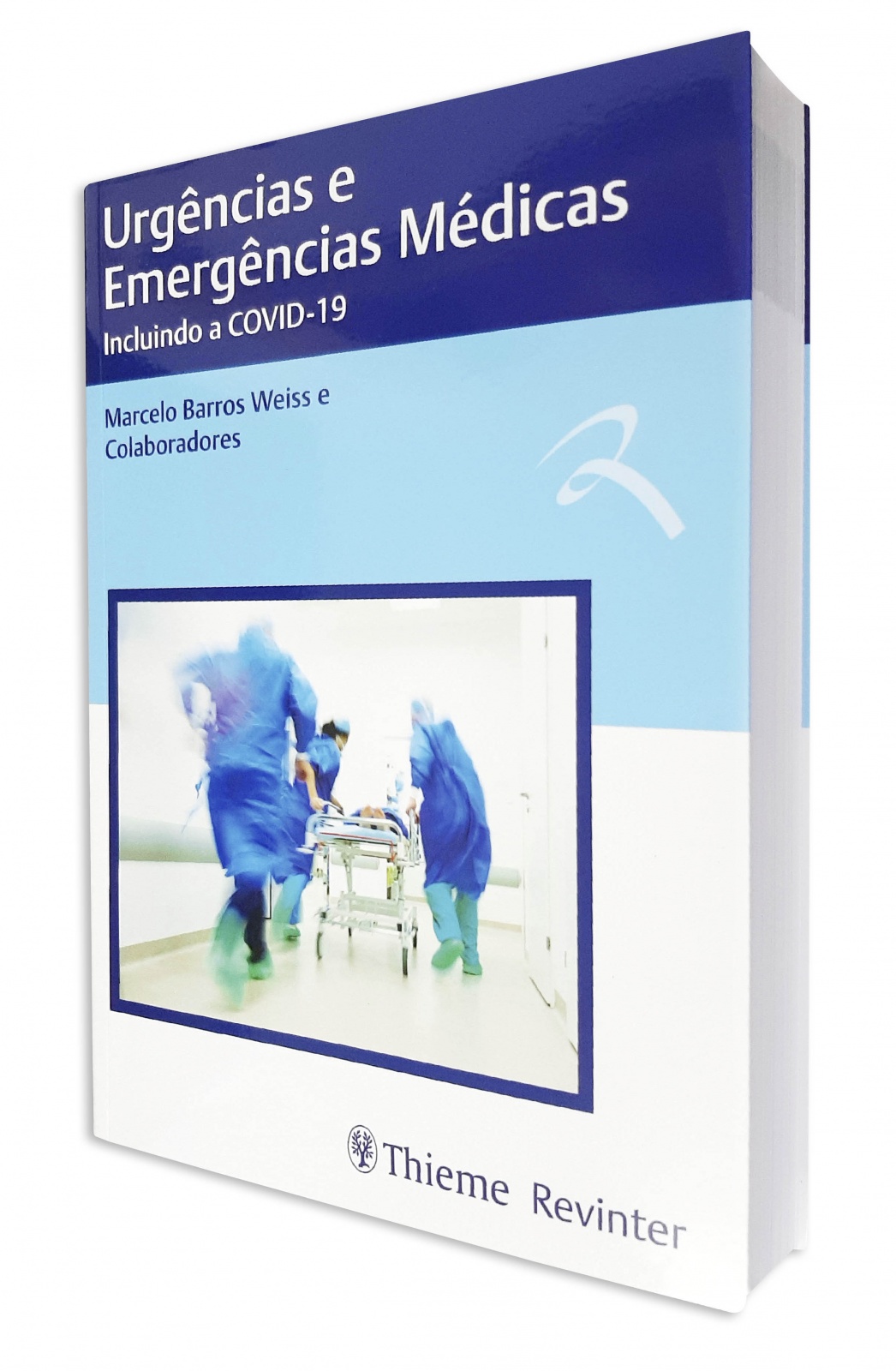 Urgências E Emergências Médicas - Incluindo A Covid-19