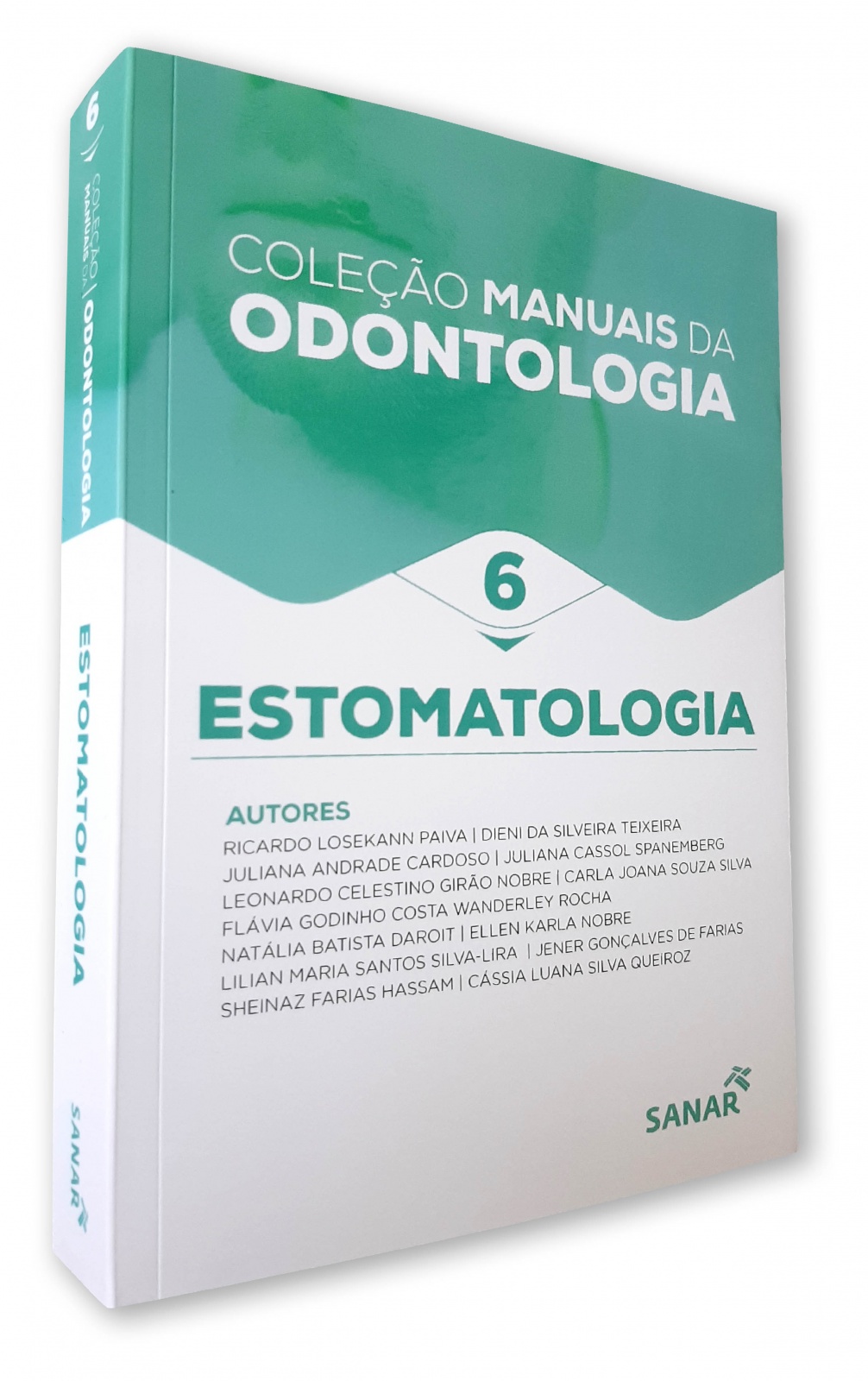 Coleção Manuais Da Odontologia - Estomatologia