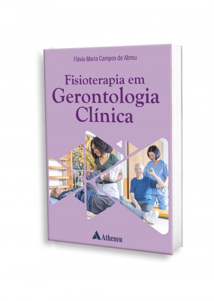 Fisioterapia Em Gerontologia Clínica