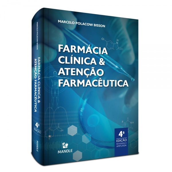 Farmácia Clínica E Atenção Farmacêutica - 4ª Edição