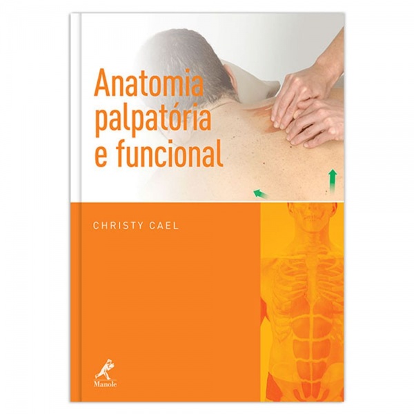 Anatomia Palpatória E Funcional – 1ª Edição
