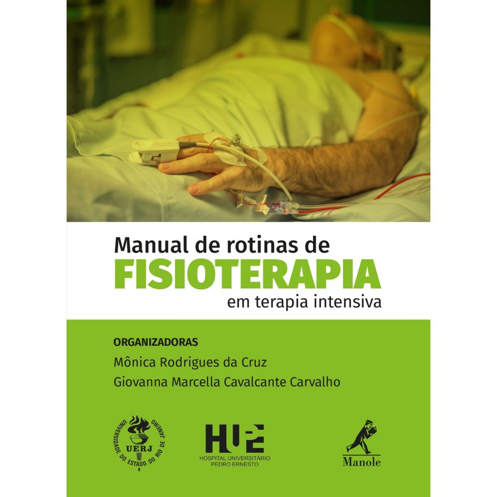 Manual De Rotinas De Fisioterapia Em Terapia Intensiva