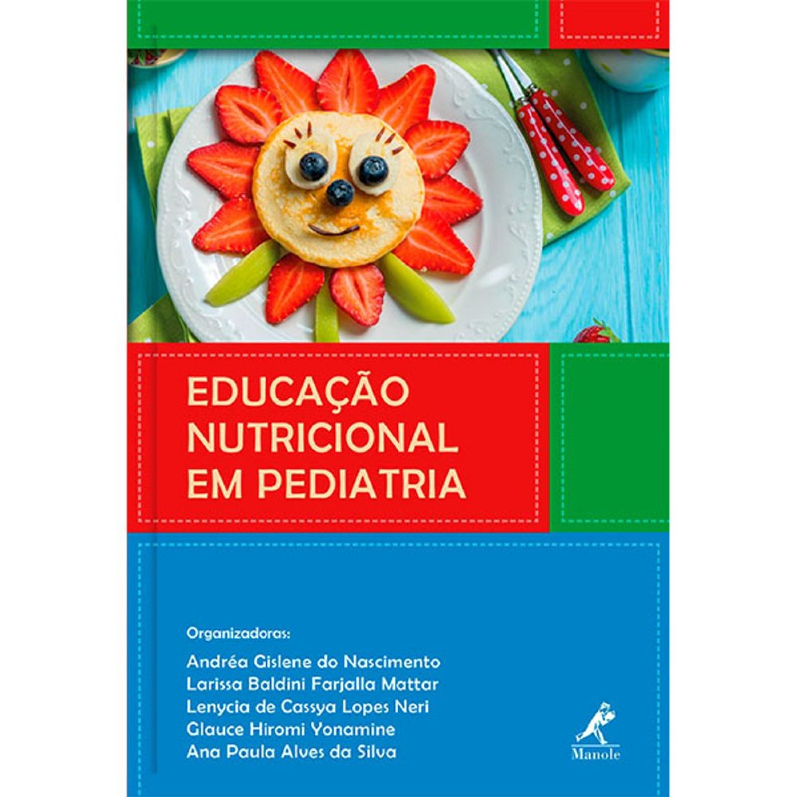 Educação Nutricional Em Pediatria 