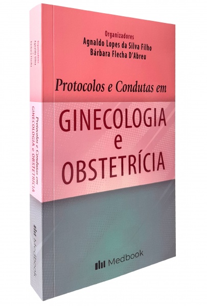 Protocolos E Condutas Em Ginecologia E Obstetrícia