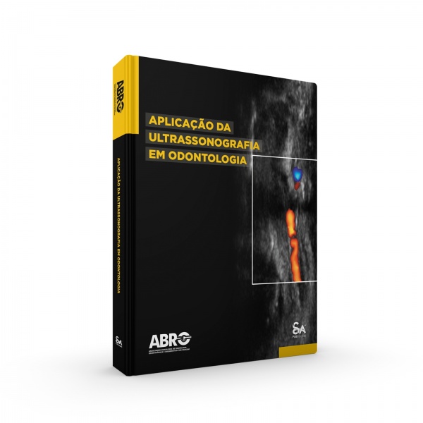 Aplicação Da Ultrassonografia Em Odontologia - Abro