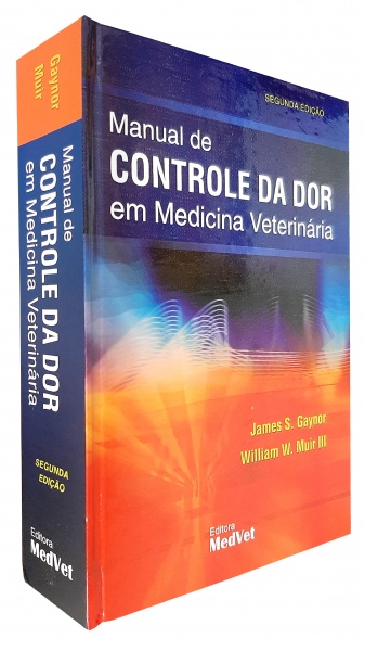 Manual De Controle Da Dor Em Medicina Veterinária