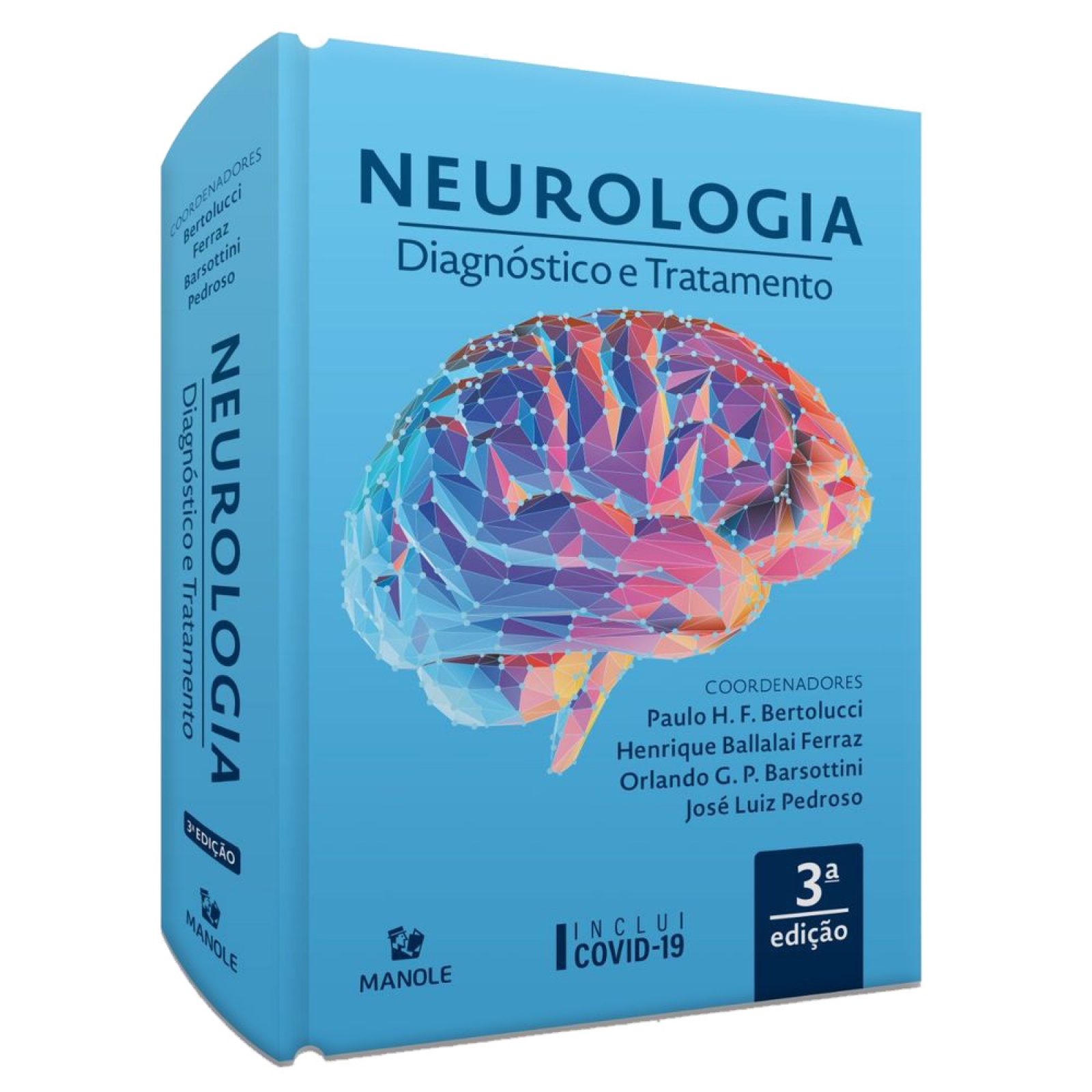 Neurologia - Diagnóstico E Tratamento - 3ª Edição