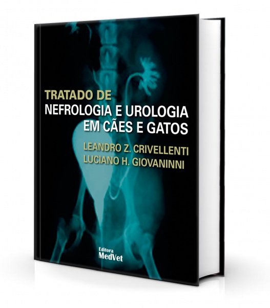 Tratado De Nefrologia E Urologia Em Cães E Gatos