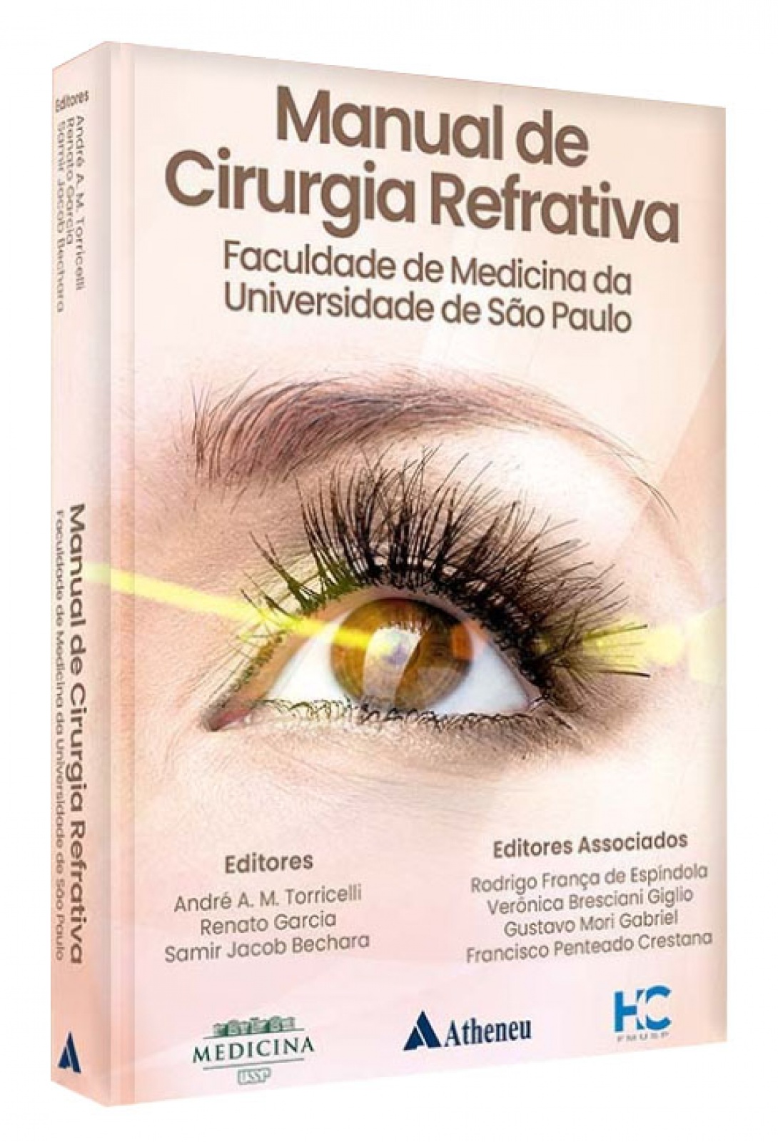 Manual De Cirurgia Refrativa - Faculdade De Medicina Da Universidade De São Paulo