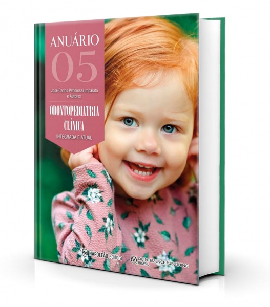 Anuário De Odontopediatria Clínica - Integrada E Atual Vol. 5