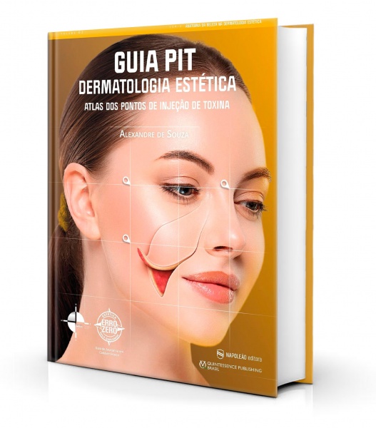 Guia Pit Dermatologia Estética – Atlas Dos Pontos De Injeção De Toxina