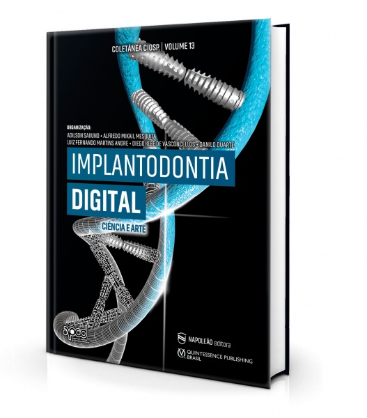 Implantodontia Digital – Ciência E Arte