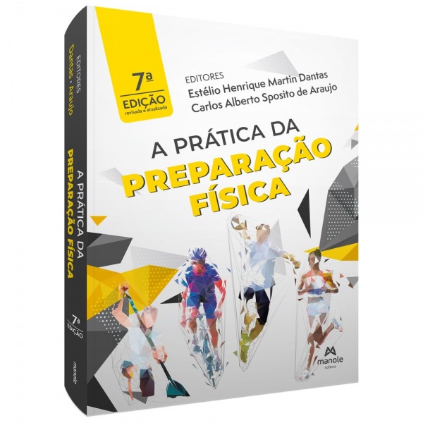A Prática Da Preparação Física - 7ª Edição