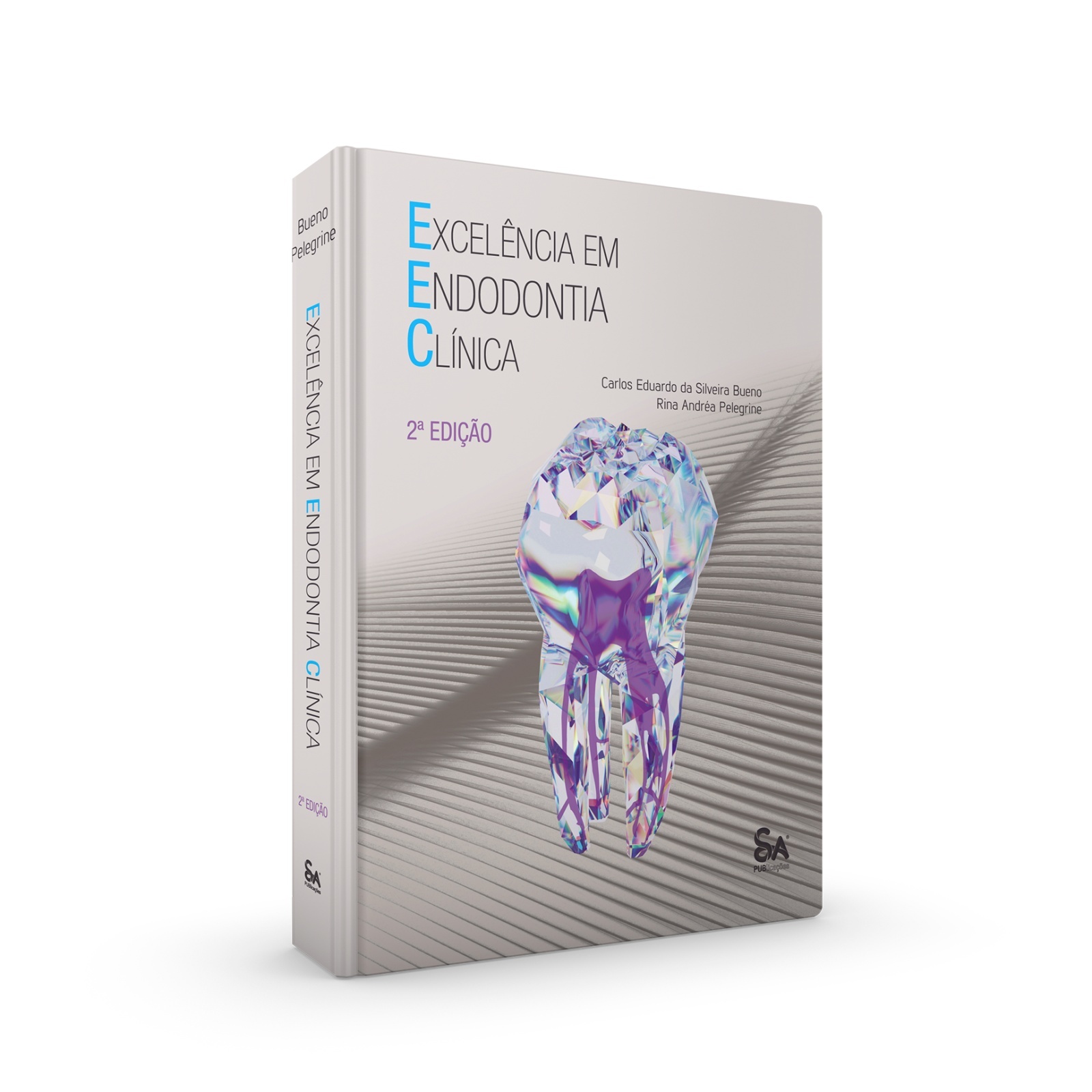 Excelência Em Endodontia Clínica - 2ª Edição