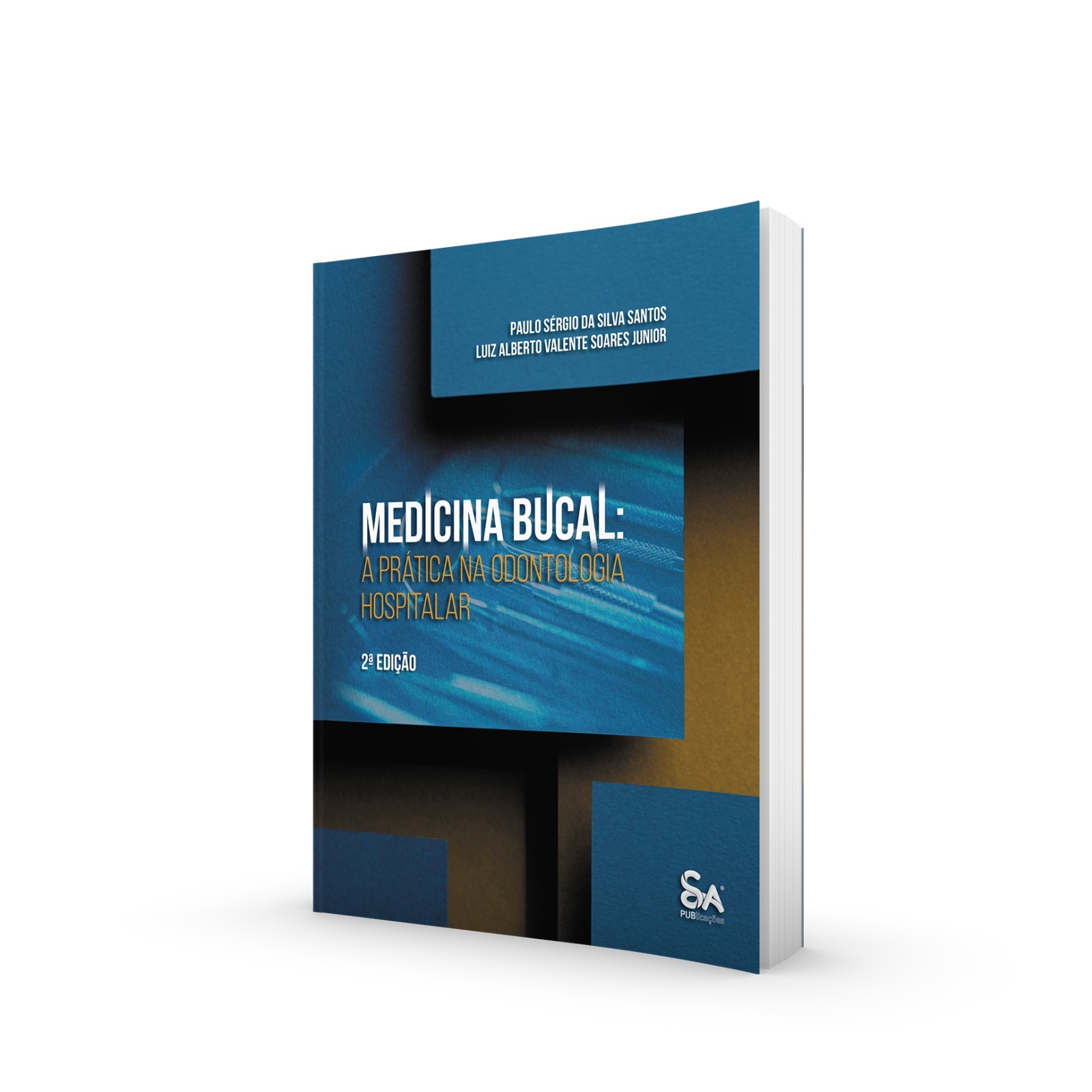 Medicina Bucal: A Prática Na Odontologia Hospitalar