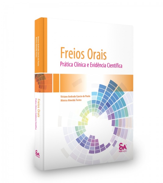 Freios Orais Pratica Clinica E Evidencia Cientifica