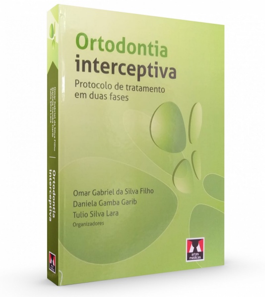Ortodontia Interceptiva - Protocolo De Tratamento Em Duas Fases